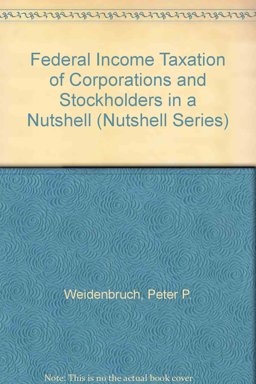 Federal Income Taxation of Corporations and Stockholders in a Nutshell 3rd 9780314499448 Front Cover