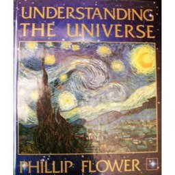 Understanding the Universe