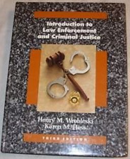 Introduction to Law Enforcement and Criminal Justice
