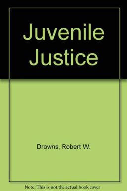 Juvenile Justice