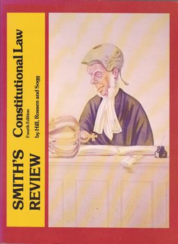 Smith's Review of Constitutional Law