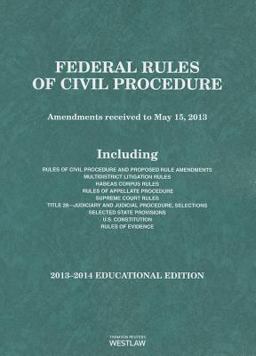 Federal Rules of Civil Procedure 2013-2014: Educational Edition  9780314658418 Front Cover
