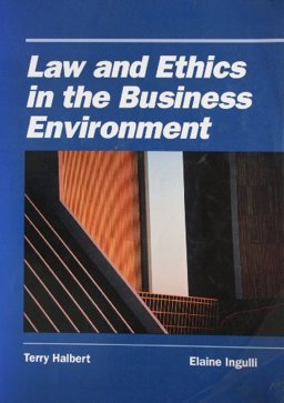 Law and Ethics in the Business Environment