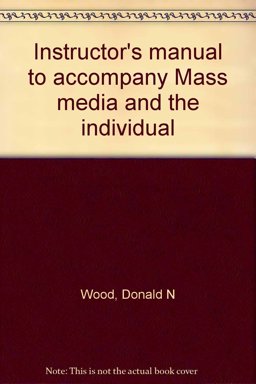 Mass Media and the Individual