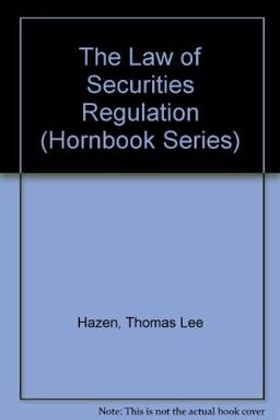 The Law of Securities Regulation