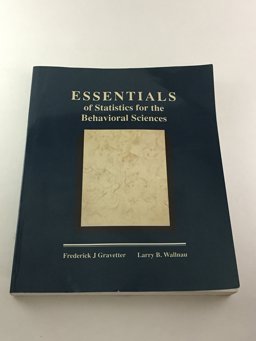 Essentials of Statistics for the Behavioral Sciences Essentials of Statistics for the Behavioral Sciences
