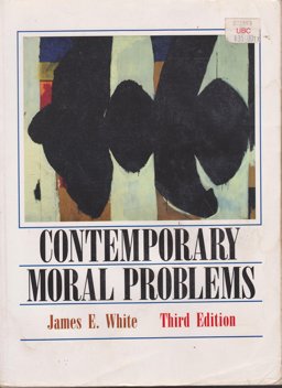 Contemporary Moral Problems Contemporary Moral Problems