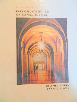 Introduction to Criminal Justice