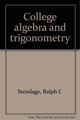 College Algebra and Trigonometry