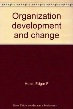 Organization Development and Change