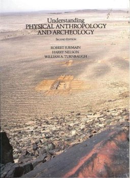 Understanding Physical Anthropology and Archeology