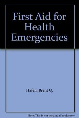 First Aid for Health Emergencies
