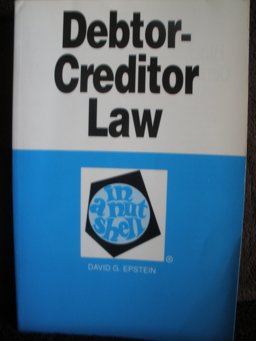 Debtor-Creditor Law in a Nutshell