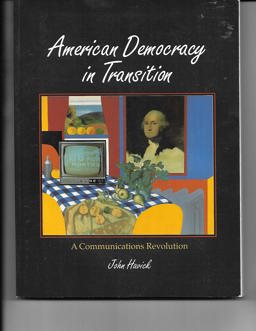 American Democracy in Transition