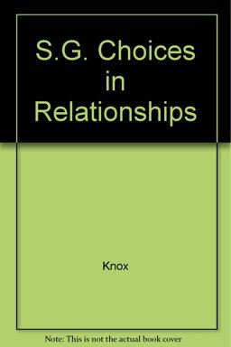 Choices in Relationships