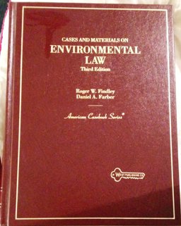 Environmental Law, Cases and Materials On