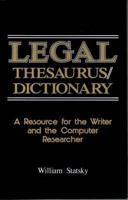 Legal Thesaurus/Legal Dictionary