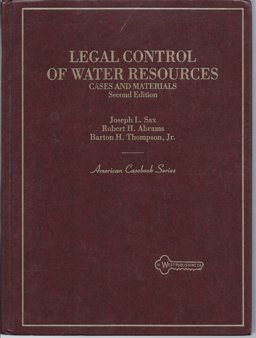 Legal Control of Water Resources, Cases and Materials