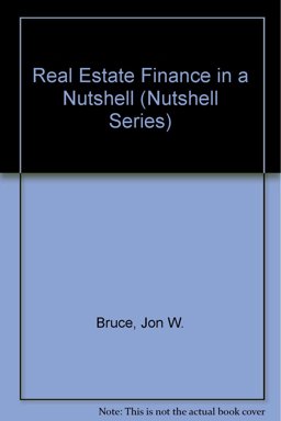 Real Estate Finance in a Nutshell 3rd 9780314874771 Front Cover