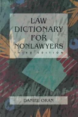 Law Dictionary for Non-Lawyers 3rd 1991 9780314875358 Front Cover