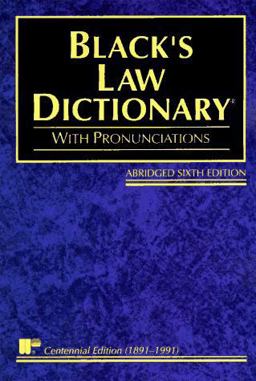 Black's Law Dictionary : Definitions of the Terms and Phrases of American and English Jurisprudence, Ancient and Modern 6th 9780314885364 Front Cover