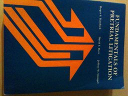 Fundamentals of Pretrial Litigation