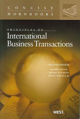 Principles of International Business Transactions, 2d Principles of International Business Transactions, 2d