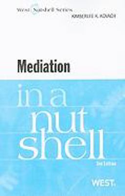 Mediation in a Nutshell 2nd 9780314908803 Front Cover
