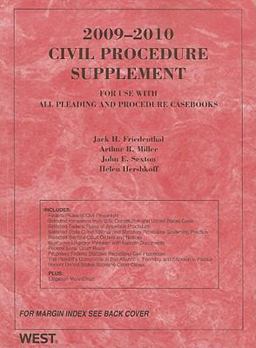 2009 Civil Procedure Supplement for use with all Pleading and Procedure Casebooks