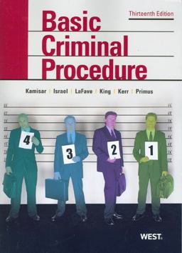 Basic Criminal Procedure Cases, Comments and Questions 13th 9780314911667 Front Cover
