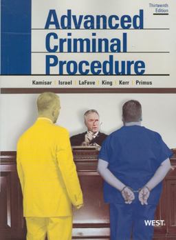 Advanced Criminal Procedure