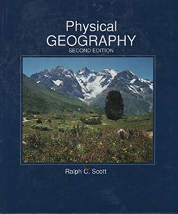 Physical Geography Physical Geography