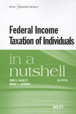Federal Income Taxation of Individuals in a Nutshell 8th 9780314927002 Front Cover