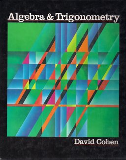 College Algebra and Trigonometry