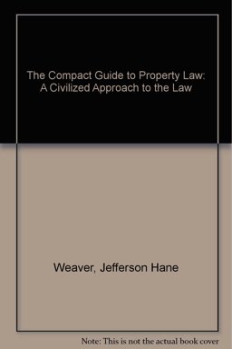 The Compact Guide to Property Law