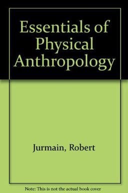 Essentials of Physical Anthropology