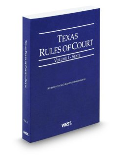 Texas Rules of Court-State