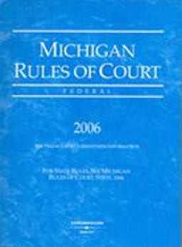 Michigan Rules of Court-Federal 06