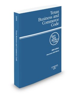 Texas Business and Commerce Code 2008 Edition