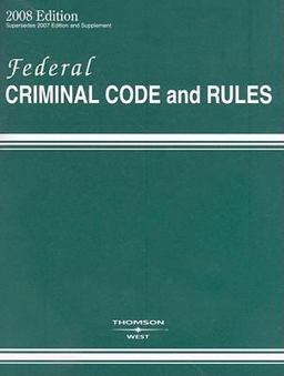 Federal Criminal Code and Rules