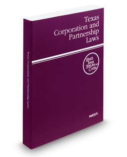 Tx Corporation and Partnership Laws 2010