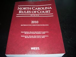 North Carolina Rules of Court-State'10