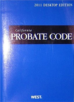 Ca Probate Code 2011 Pam