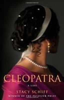 Cleopatra A Life  9780316001922 Front Cover