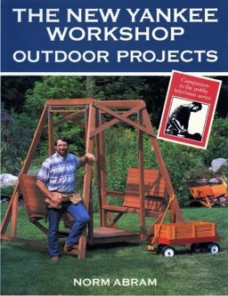 New Yankee Workshop Outdoor Projects  9780316004855 Front Cover