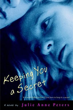 Keeping You a Secret  9780316009850 Front Cover