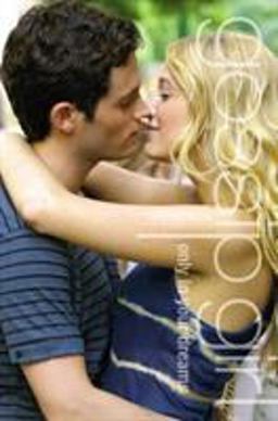 Gossip Girl: Only in Your Dreams A Gossip Girl Novel  9780316011822 Front Cover
