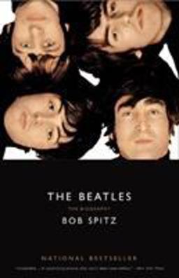 Beatles The Biography  9780316013314 Front Cover