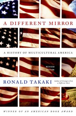 Different Mirror A History of Multicultural America  9780316022361 Front Cover