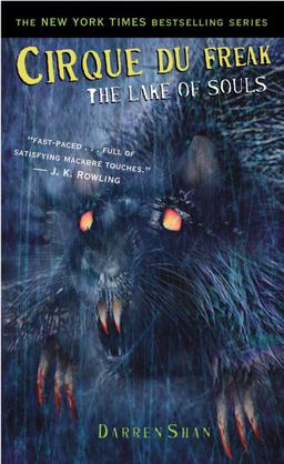 Cirque du Freak: the Lake of Souls Cirque du Freak: the Lake of Souls